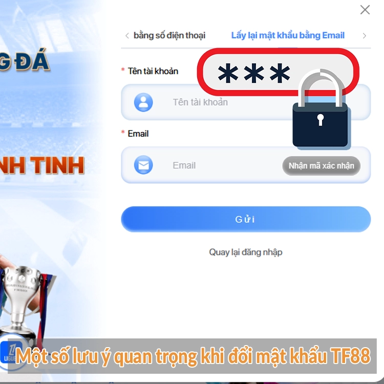 Một số lưu ý quan trọng khi đổi mật khẩu TF88